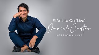 Video thumbnail of "Daniel Castro | El Artista (Live) • Audio Oficial"