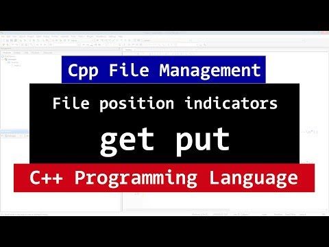 C++ File Position Indicators | Get, Put | tellg tellp | seekg seekp