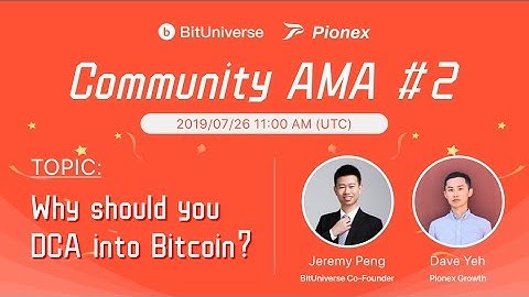 Why should you DCA into Bitcoin? - BitUniverse x Pionex AMA