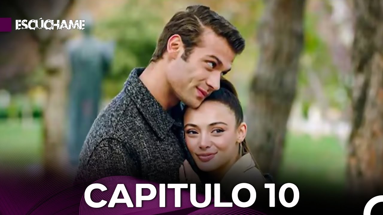 Escúchame Capitulo 10 (Doblado en Español) (Versión Ampliada) (Fınal)