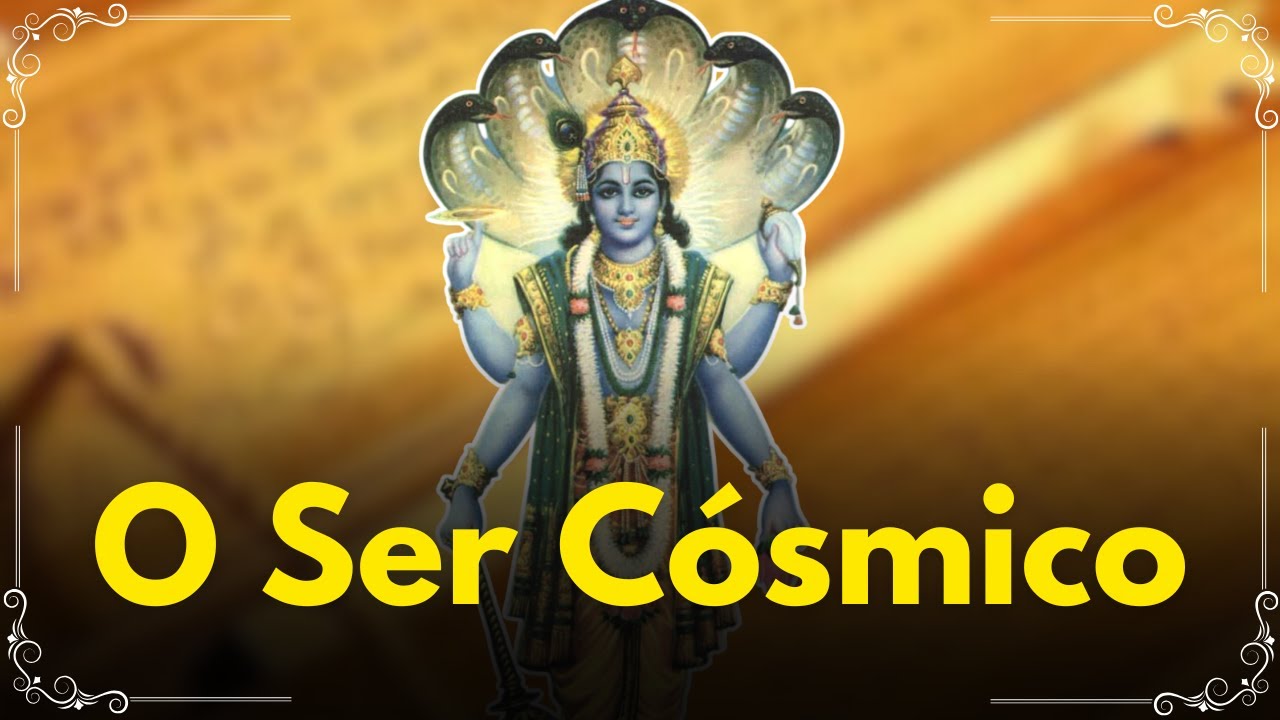 Despertando o Ser Cósmico Interior | Upanishads