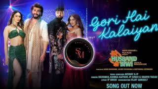Gori Hai Kalaiyan| Mere Husband Ki Biwi| Badshah, Akshay & IP, Kanika K, IP Singh, Sharvi Y|Vijay G
