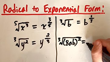 How to Convert from Radical to Exponential Form
