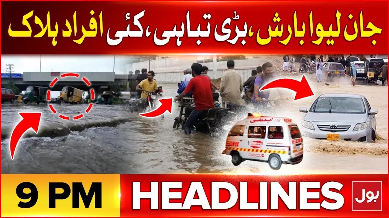 Heavy Rainfall In Pakistan | BOL News Headlines At 9 PM | Karachi ...
