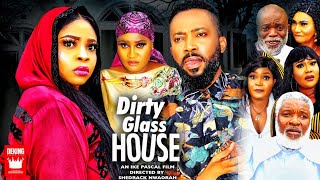 DIRTY GLASS HOUSE[NEW] EP 1 ;FREDRICK LEONARD, GEORGINA IBEH 2022 TRENDING NIGERIAN NOLLYWOOD MOVIE