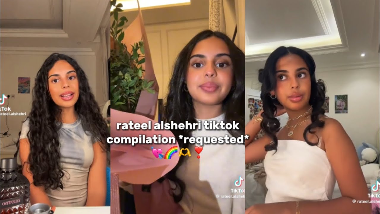 rateel alshehri tiktok compilation **REQUESTED**💘🫶🌈💞❣️