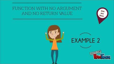 Function with no argument and no return value