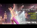 スーパースパーク東京（すぱすぱ）It's Raining Men ≪みすず・神山みれい・ようこ≫ 最前列 【4K】　Super Spark Tokyo （Burlesque Tokyo）