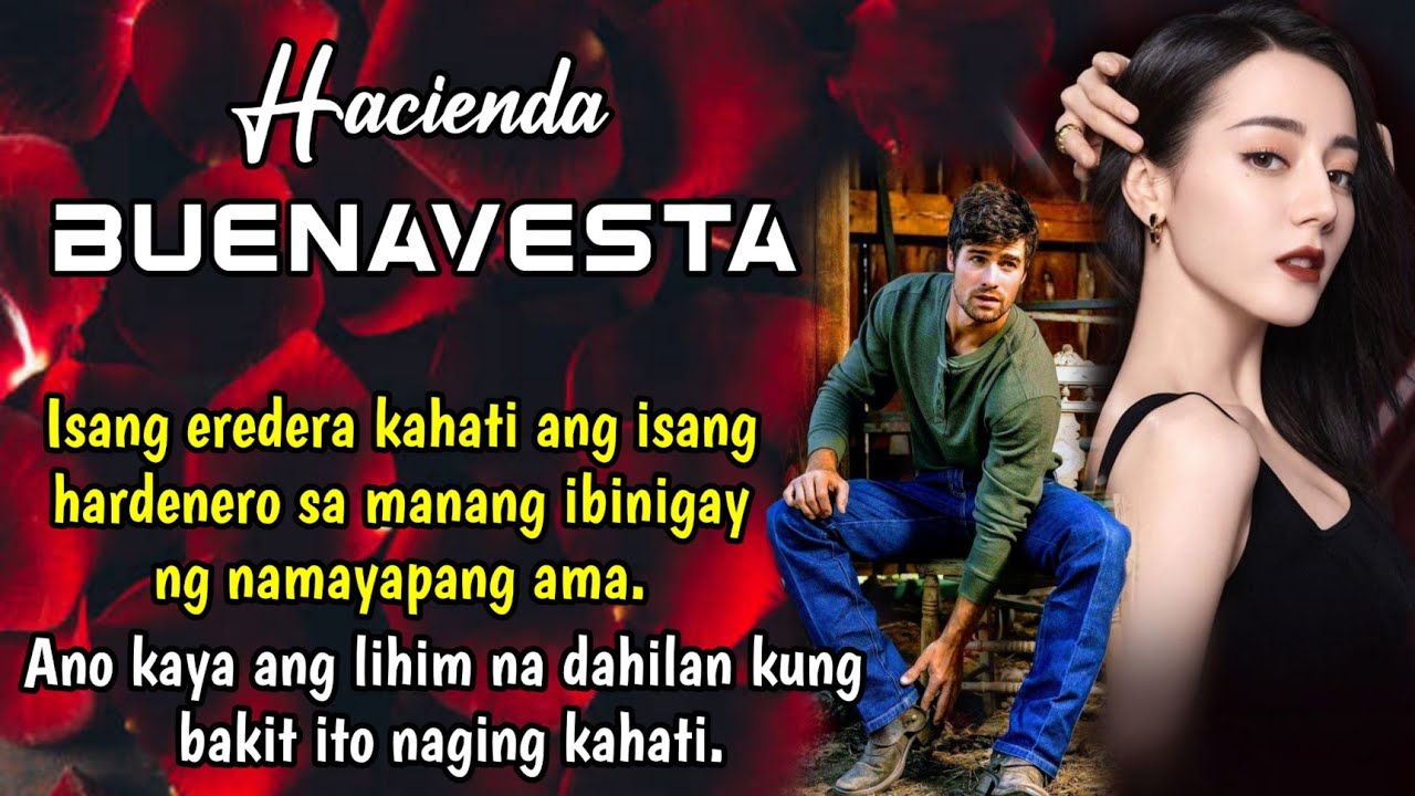 ISANG EREDERA KAHATI ANG ISANG HARDENERO SA MANANG IBINIGAY NG NAMAYAPANG AMA | HACIENDA BUENAVESTA