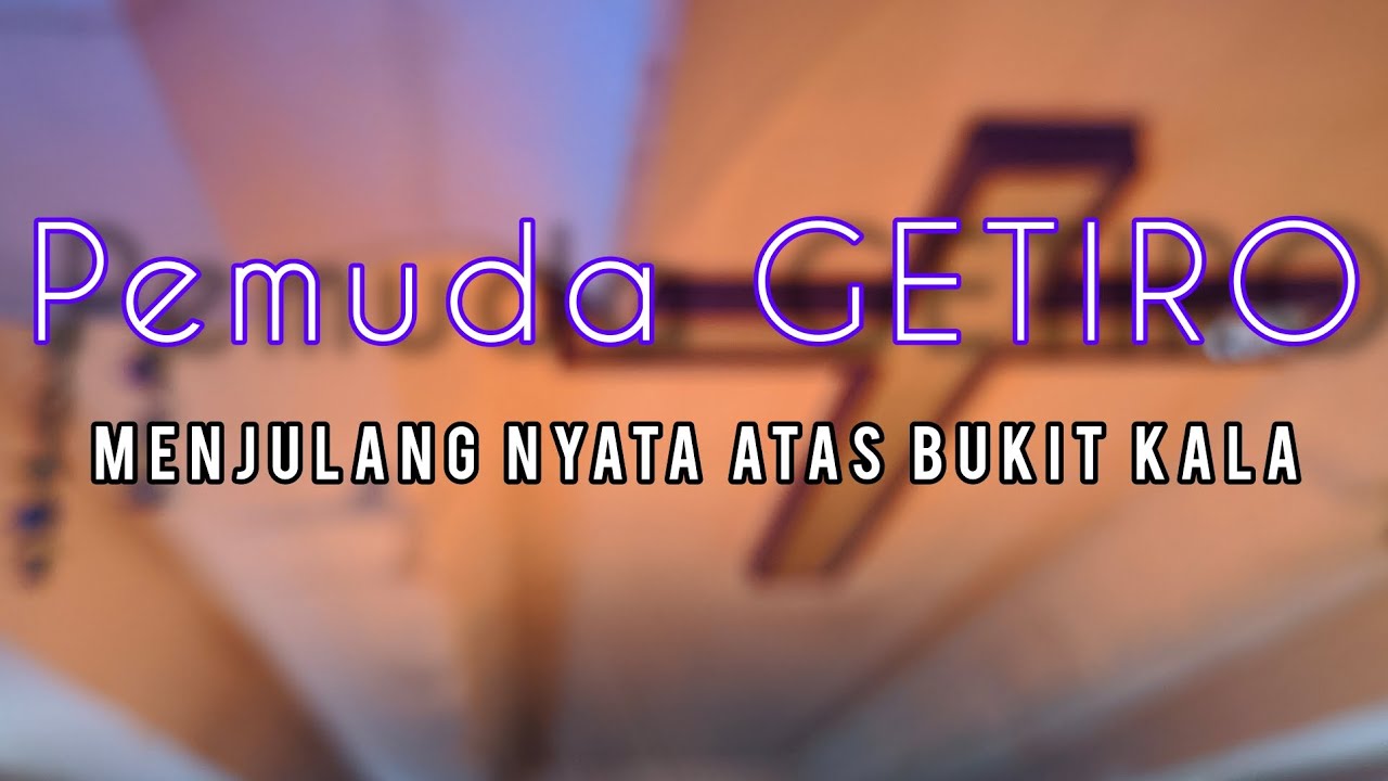 KJ 183 - Menjulang Nyata Atas Bukit Kala