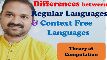 Differences between Regular Language and Context Free Language ||by Theory of Computation || FLAT