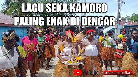 Lagu Seka Mimika Timur Jauh.