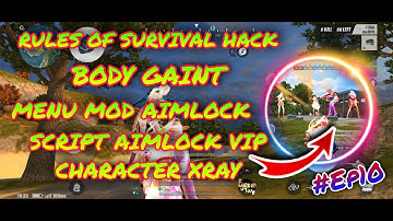 RULES OF SURVIVAL HACK KHMER|MENU MOD AIMLOCK|SCRIPT AIMLOCK SMOOTH|CHARACTER BODY XRAY BY MONSTER