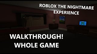 Download lagu Roblox - The Nightmare Experience // WALKTHROUGH - ALL ENDINGS!