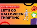 Come Thrifting for Halloween With Us On A Rainy Day! 🎃 🌧️ 