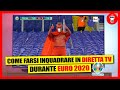 Come Farsi Inquadrare in Diretta Tv a Euro 2020 - theShow