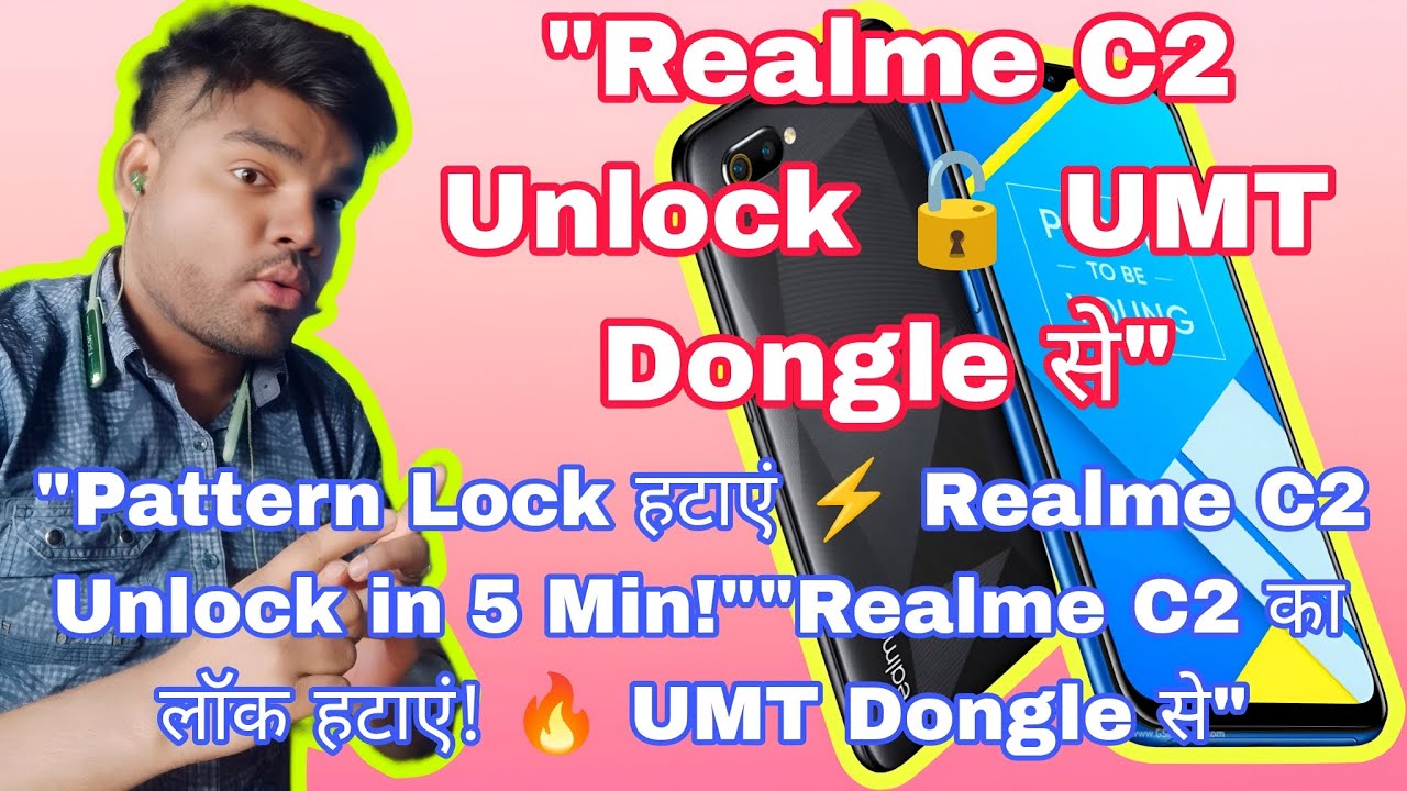 "Realme C2 (RMX1941) Unlock | UMT Dongle से Pattern Lock हटाएं आसान तरीके से 🔥" 