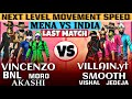 Last Part || MENA VS INDIA || VINCENZO & BNL & AKASHI & MORO VS VILLAIN.yt & SMOOTH & VISHAL📌JEDEJA