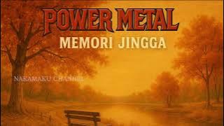 Power metal - Memori jingga (musik lirik)