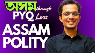 Decoding Assam polity through APSC Departmental Exam PYQs