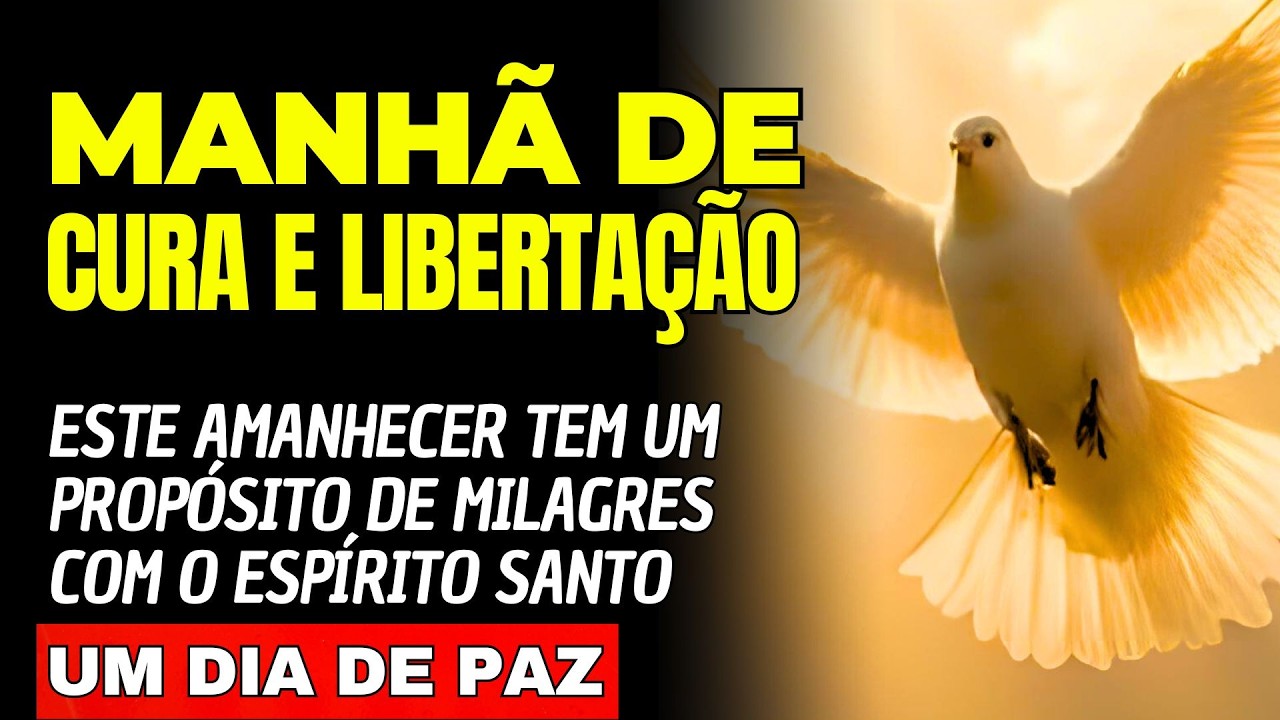 Este Amanhecer Tem Um Propósito de Milagres com o Espírito Santo