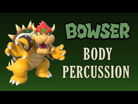 Bowser Body Percussion Play Along 🎸 Rock Music
