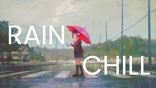 Lo-Fi Beats to Study,Work & Chill | RAIN CHILL