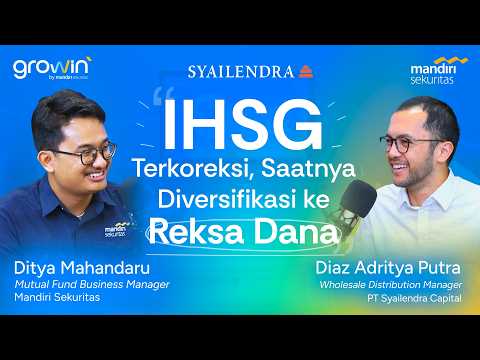 IHSG Terkoreksi, Saatnya Diversifikasi ke Reksa Dana | Growin' Talk