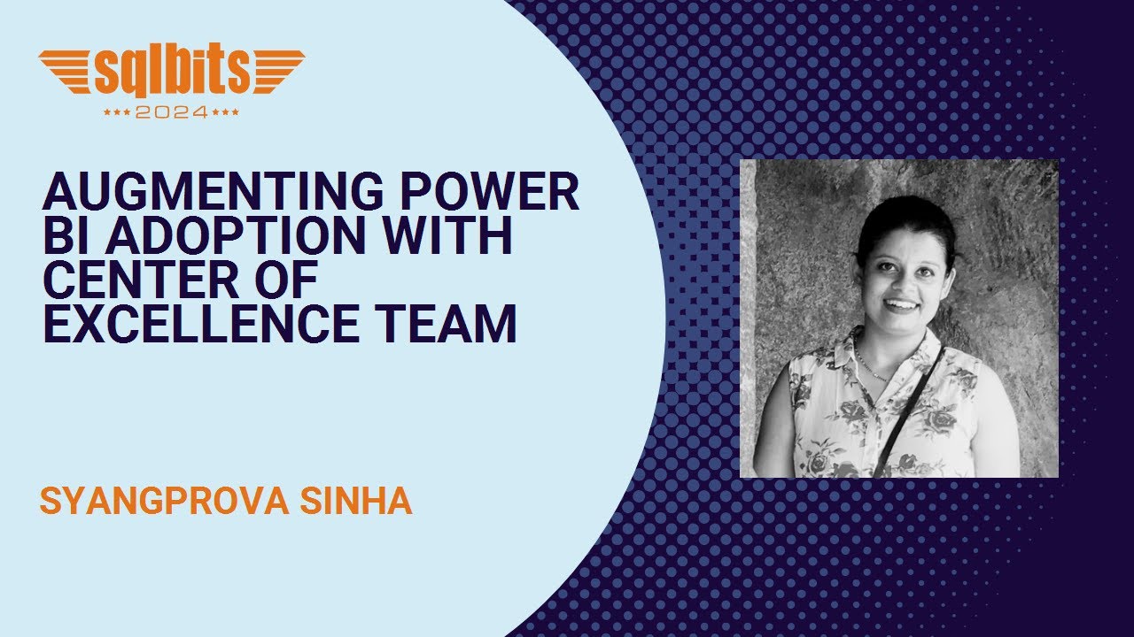 Augmenting Power BI Adoption with Center of Excellence team - YouTube