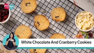 White Chocolate Chip Cranberry Cookies | Easy And Yummy Homemade Cookies Recipe