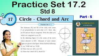 Practice Set 17.2 | 8th Maths | Circle - Chord and Arc | Chapter 17 | Part 5