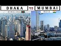 DHAKA vs MUMBAI - Views & Facts (2020) || Dhaka || Mumbai || Bangladesh || India || Plenty Facts ||