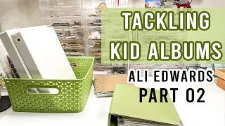 Behind the Scenes | Tackling Kid Scrapbook Albums 02