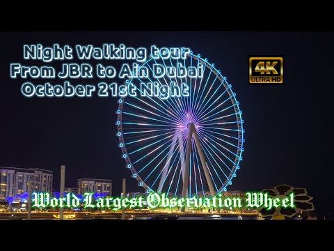 Walking Tour from JBR to Ain Dubai Bluewater's Island October 21st Night 2021 4K
