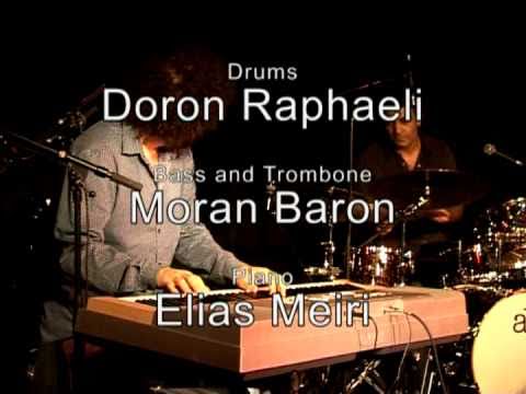 Eli Meiri Trio - live segments