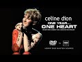 Celine Dion - One Year... One Heart (DVD MASTER SOURCE) [HDRIP 1080P 60FPS]