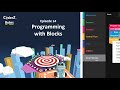 CoderZ Bytes EP14 - Programming with Blockly