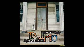 Taj Mahal - Don't Leave Me Here (American multi Grammy award winner blues musician)
