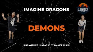 Imagine Dragons - Demons Караоке Cover From Langer Miami