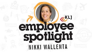 Employee Spotlight - Nikki Wallenta