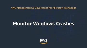 Monitor Windows Crashes