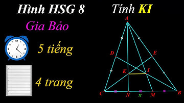 Tiếp lửa học toán - Giải bài hình HSG 8: 5 tiếng + 4 trang giấy !  !   !
