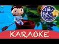 karaoke: Row Row Row Your Boat - Instrumental Version With Lyrics HD from LittleBabyBum