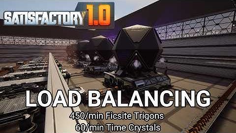 End of Phase 4 & Starting Phase 5 - Load Balancing Satisfactory 1.0