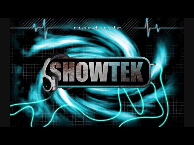 Showtek - Hardstyle Raver