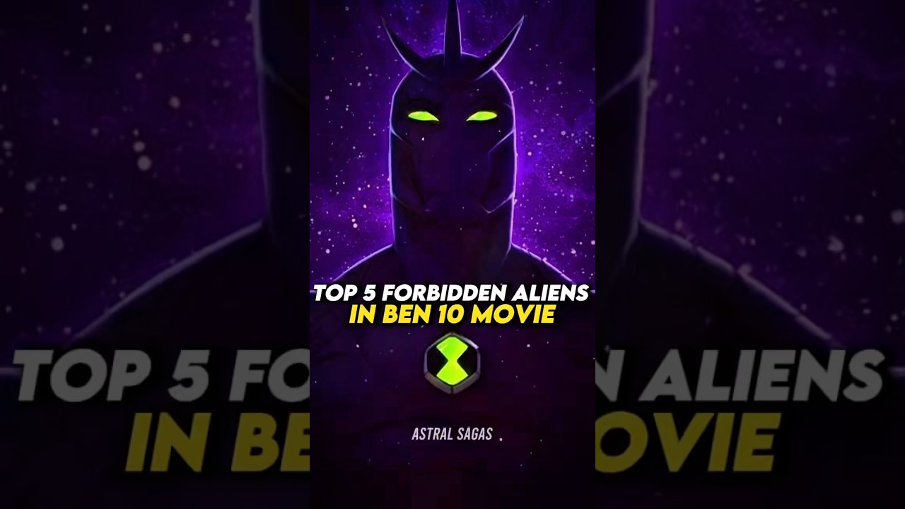 Top 5 Forbidden Aliens In Ben 10 (PART 2)