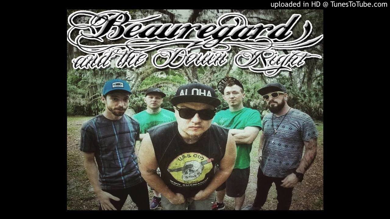 Beauregard & The Down Right - Death and Destruction