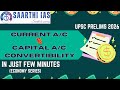 CURRENT v/s CAPITAL ACCOUNT CONVERTIBILITY : IN JUST FEW MINUTES - PRELIMS SERIES BY SAARTHI IAS