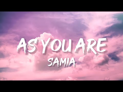 Samia - As You Are (Lyrics)