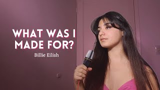 what was i made for? - Billie Eilish (lower key cover)